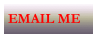 EMAIL ME